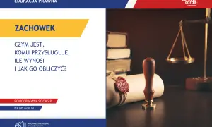 Edukacja prawna: czym jest zachowek, komu przysługuje, ile wynosi i jak go obliczyć. Waga sprawiedliwości i pieczęć.