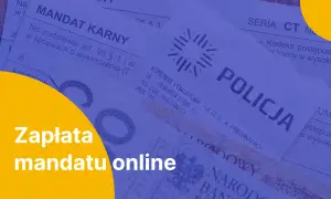 Dokument "mandat karny" z pieczęcią policji i tekstem "Zapłata mandatu online".