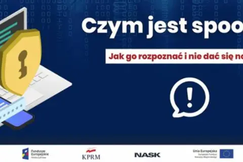 Grafika przedstawia laptopa z tarczą ochronną i telefonem, symbolizując bezpieczeństwo. Tekst pyta "Czym jest spoofing?" i jak go rozpoznać, by się nie dać nabrać.