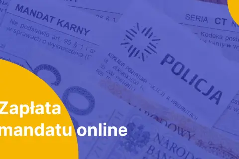 Dokument "mandat karny" z pieczęcią policji i tekstem "Zapłata mandatu online".