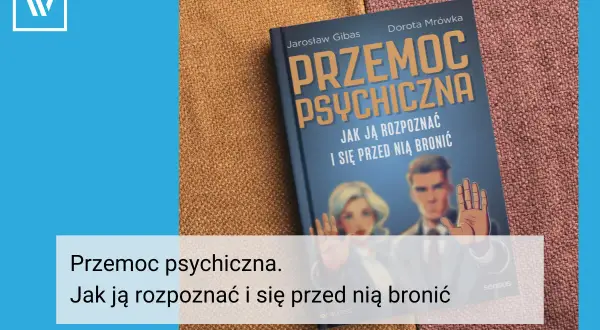 Okładka książki "Przemoc psychiczna. Jak ją rozpoznać i się przed nią bronić" na tle tkaniny.