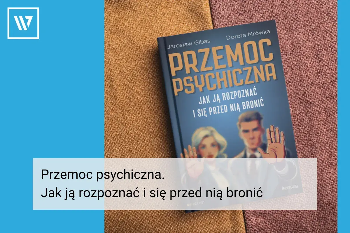 Okładka książki "Przemoc psychiczna. Jak ją rozpoznać i się przed nią bronić" na tle tkaniny.