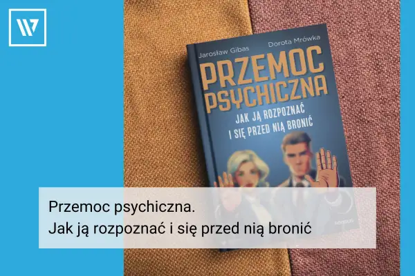 Okładka książki "Przemoc psychiczna. Jak ją rozpoznać i się przed nią bronić" na tle tkaniny.